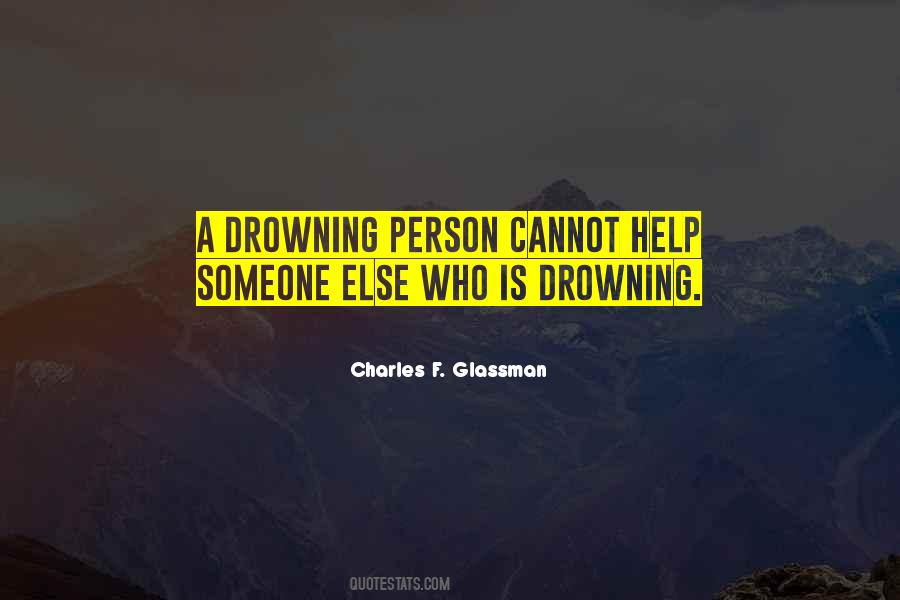 Help Someone Else Quotes #343881