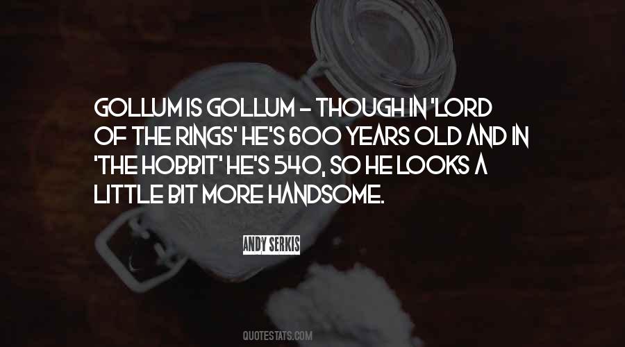 Gollum Hobbit Quotes #705674