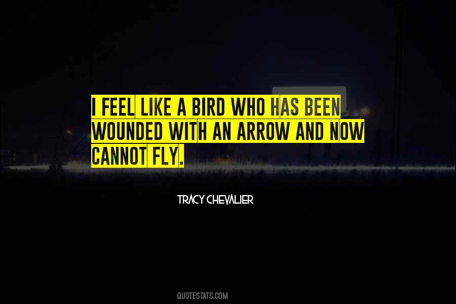 Feel Like A Bird Quotes #1478768