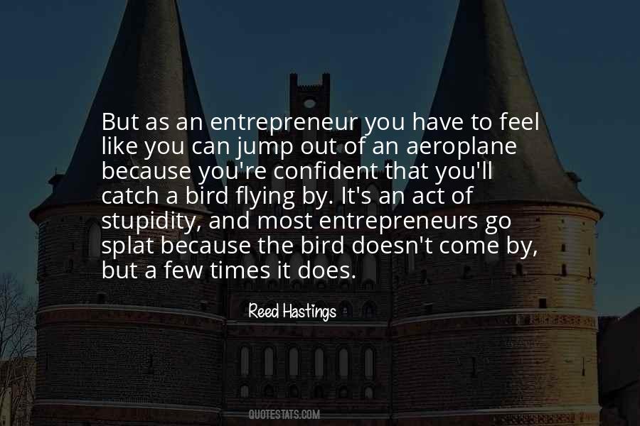 Feel Like A Bird Quotes #1493101