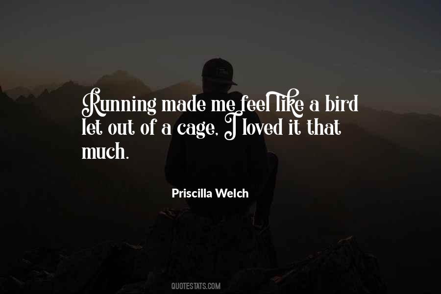 Feel Like A Bird Quotes #989369