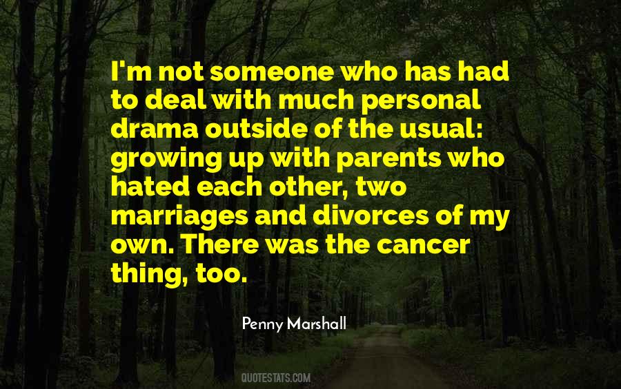 Quotes About Personal Drama #1060913