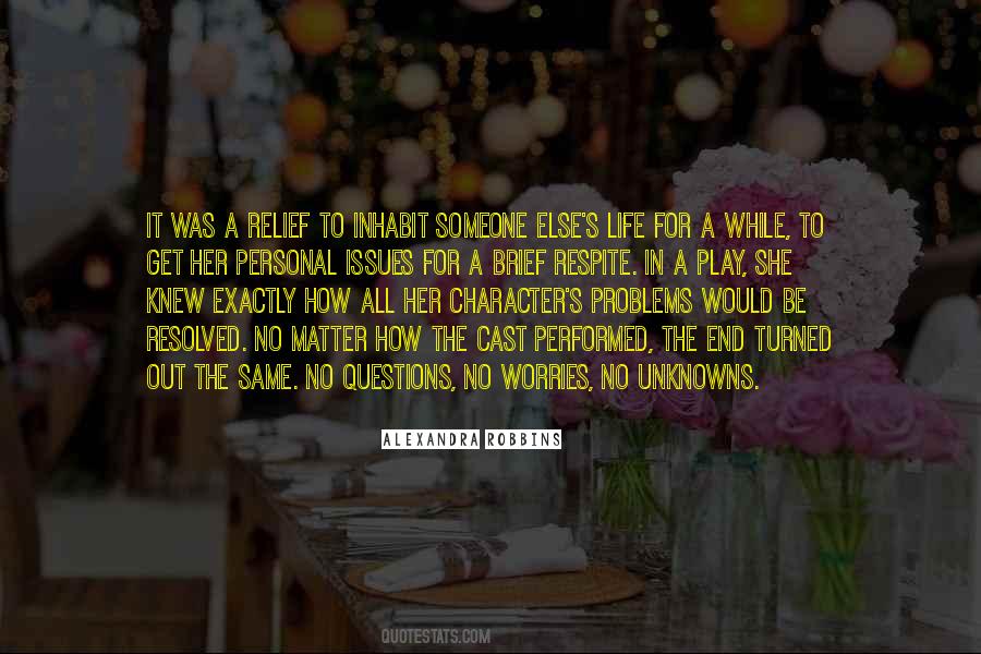 Quotes About Personal Drama #1320829