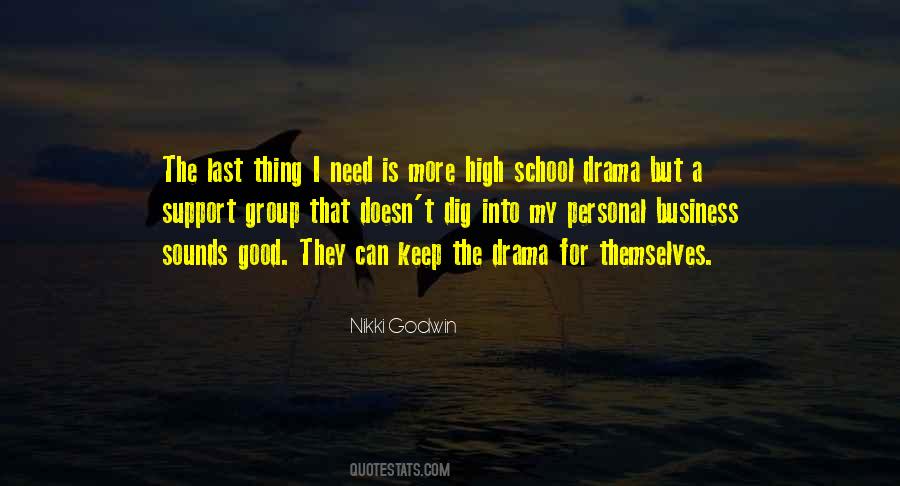 Quotes About Personal Drama #1807413
