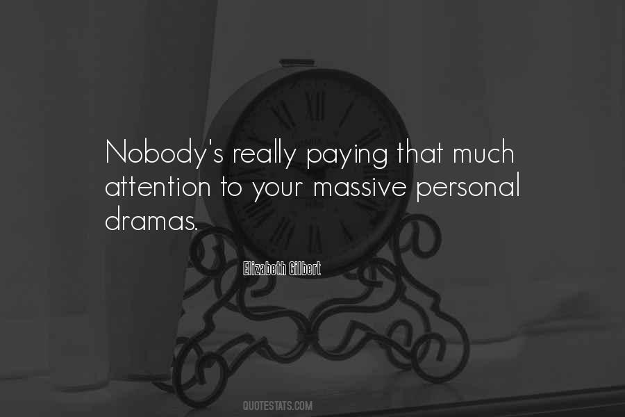 Quotes About Personal Drama #659550