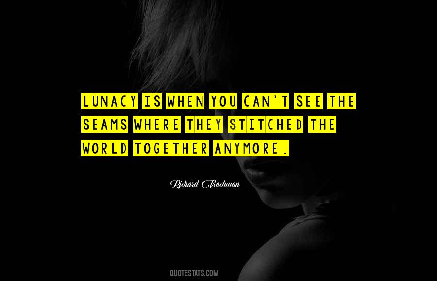 Not Together Anymore Quotes #1435542