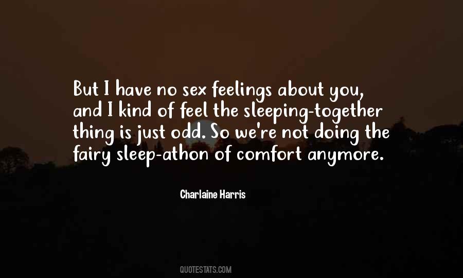 Not Together Anymore Quotes #584745