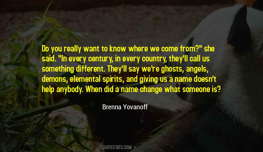 Ghosts Spirits Quotes #1157492