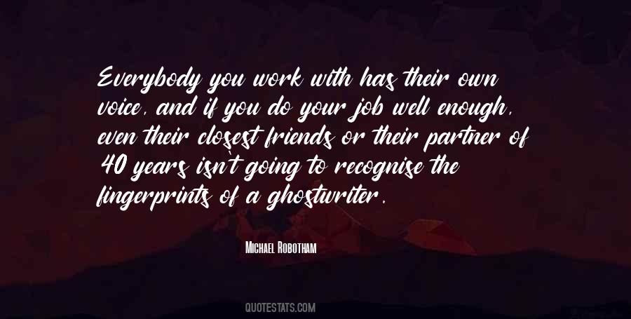 Ghostwriter Quotes #1116634