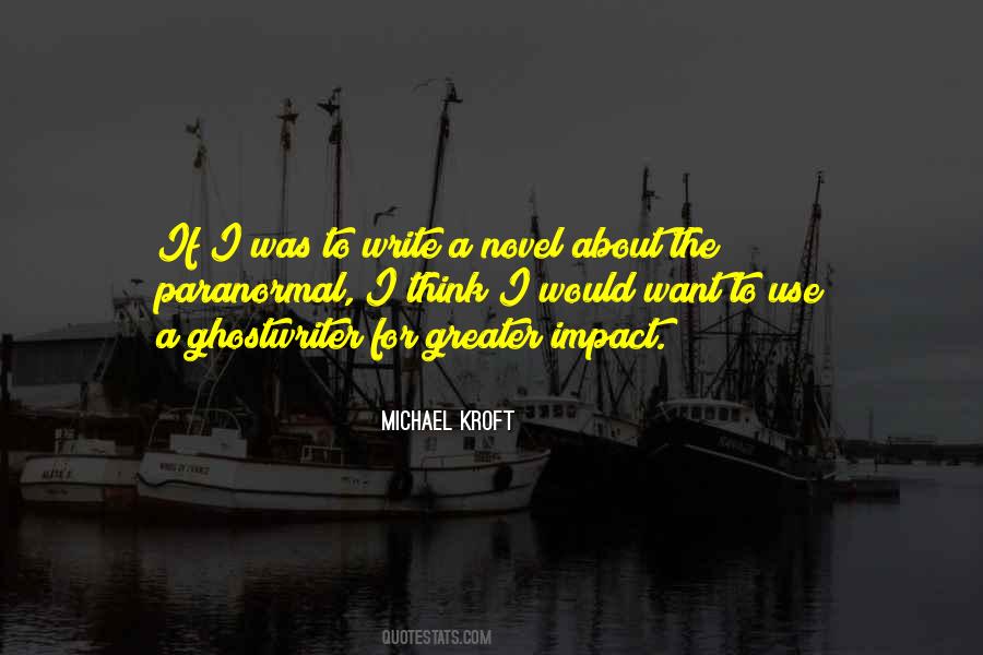 Ghostwriter Quotes #46735