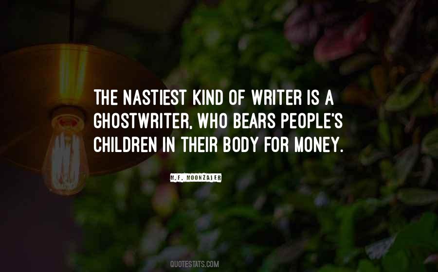 Ghostwriter Quotes #589480