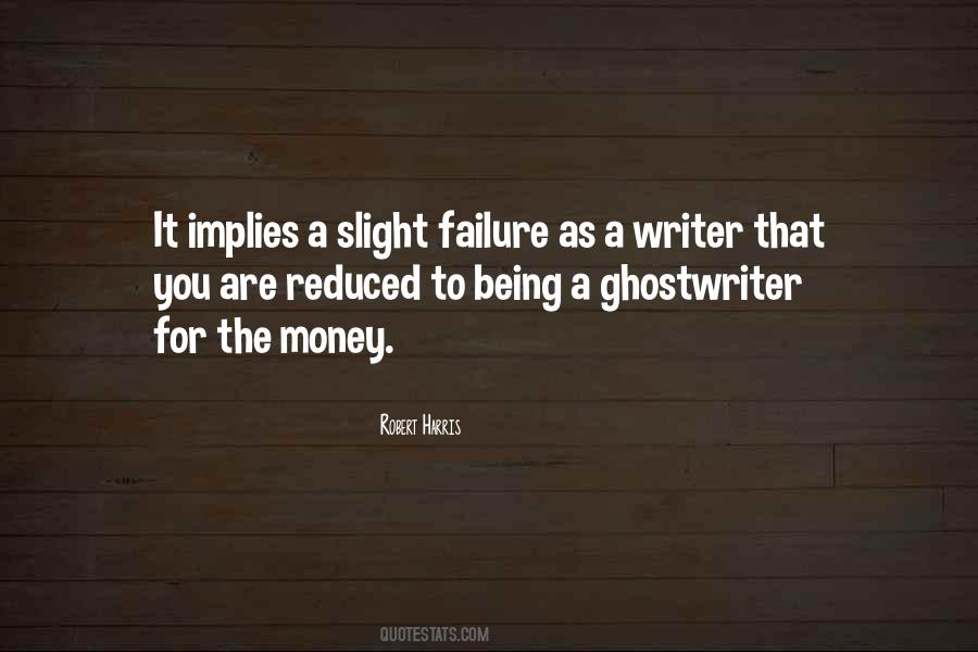 Ghostwriter Quotes #755450