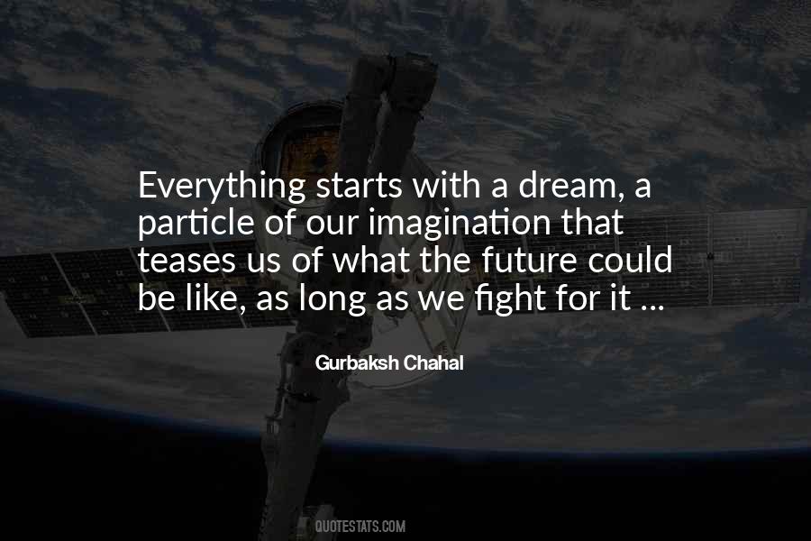 Fighting For The Future Quotes #1388294