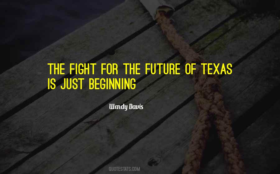 Fighting For The Future Quotes #578859