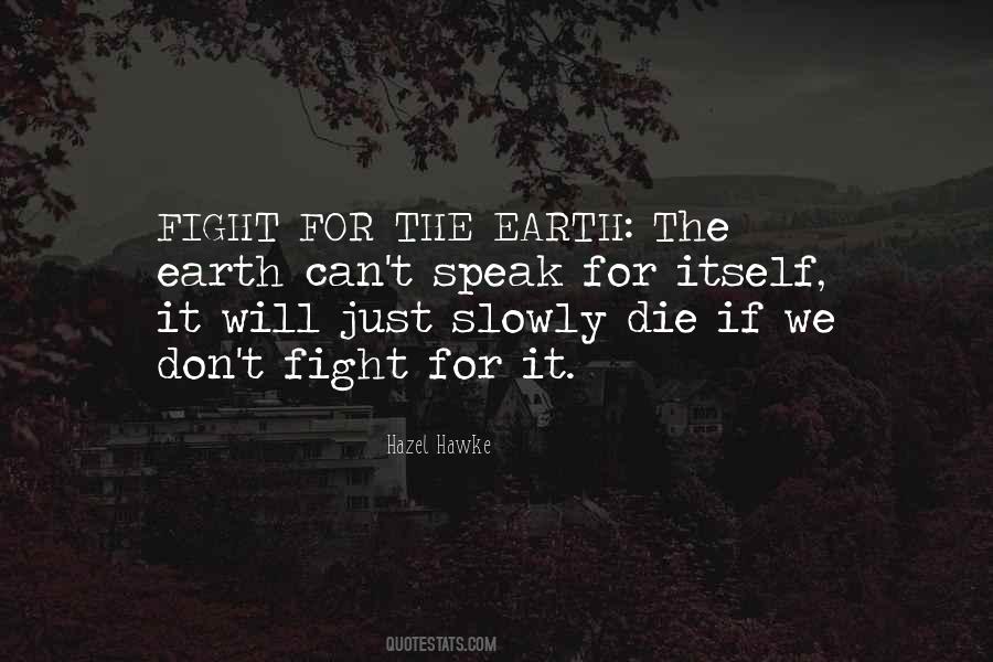 Fighting For The Future Quotes #976104