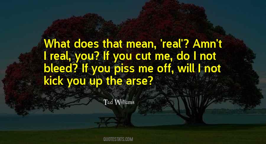 Cut Me Do I Not Bleed Quotes #1094578