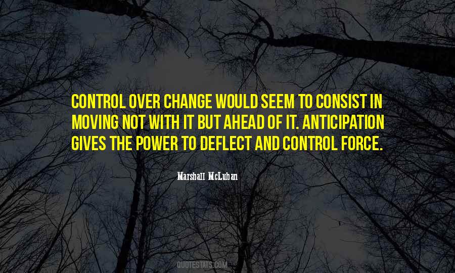 Power Of Anticipation Quotes #1192559