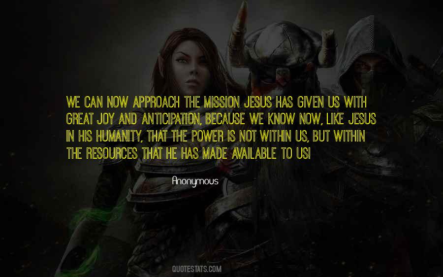 Power Of Anticipation Quotes #1613583