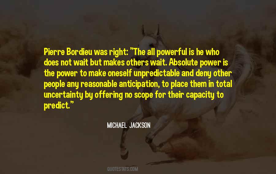 Power Of Anticipation Quotes #593375