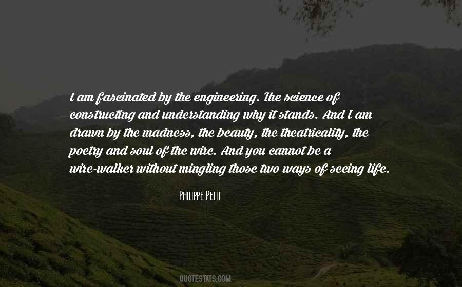Quotes About Engineering Science #1339640