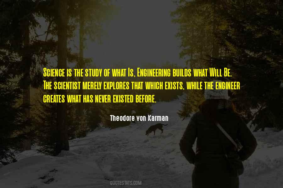 Quotes About Engineering Science #378245