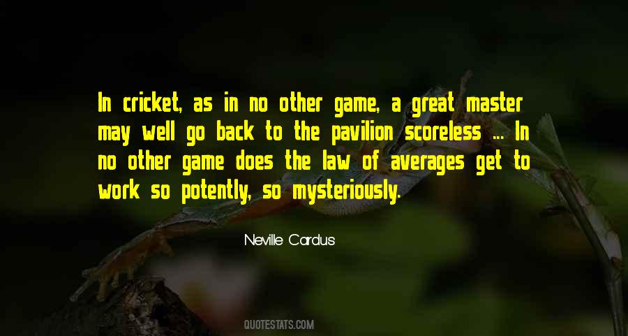 Great Cricket Quotes #981021