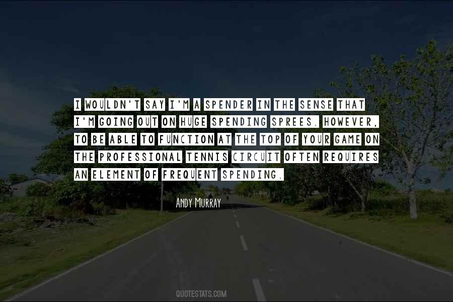 On Top Of Your Game Quotes #1540440