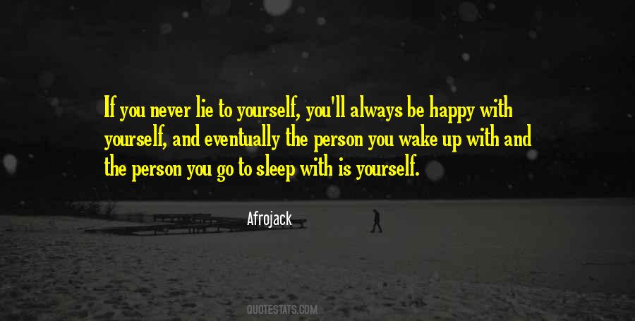 Happy To Be Yourself Quotes #1177202