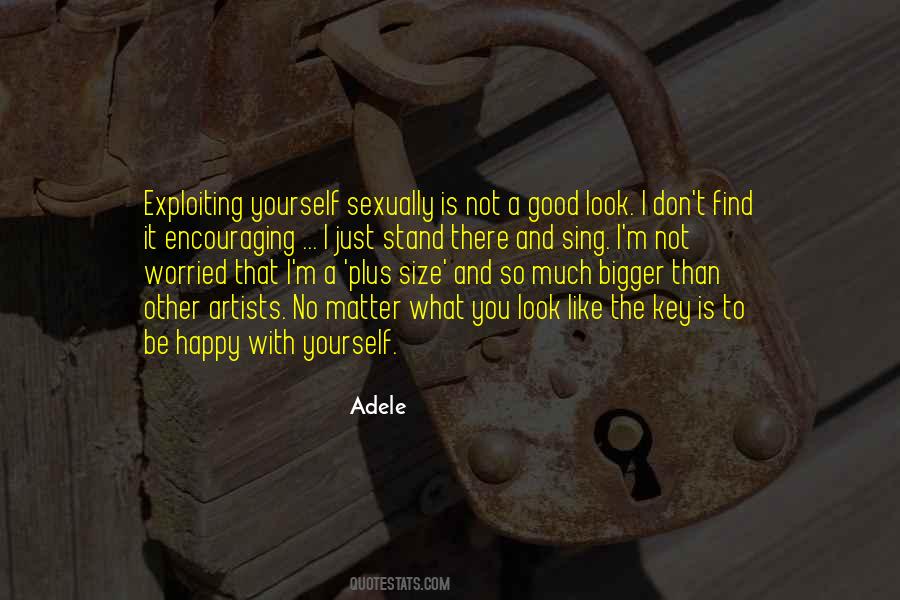 Happy To Be Yourself Quotes #1195928