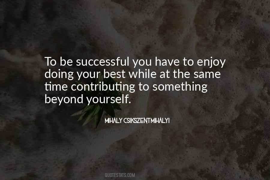 Happy To Be Yourself Quotes #1411213
