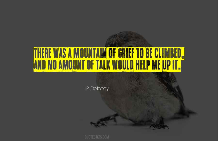 Grief Help Quotes #1698277