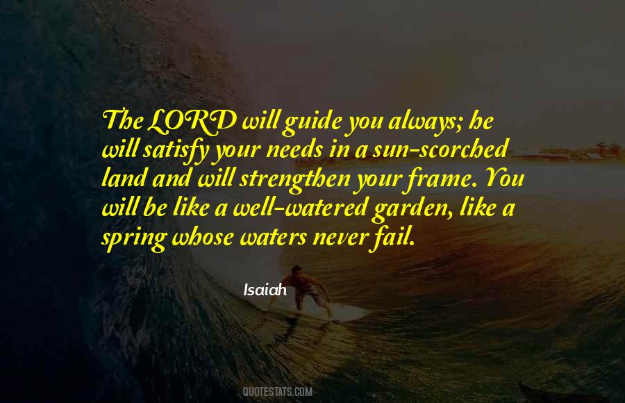 The Lord Will Guide You Always Quotes #569020 The Lord Will Guide You Always Quotes #569020
