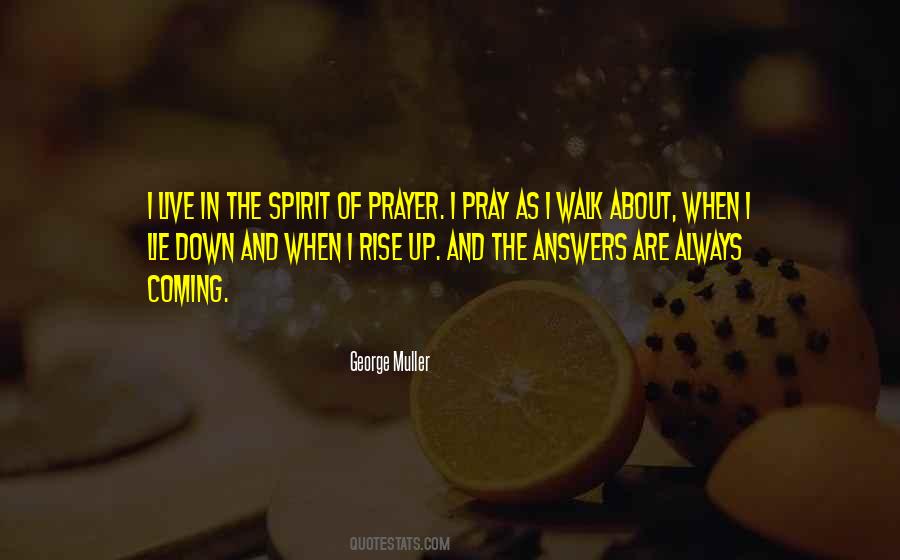 Walk In The Spirit Quotes #1332615
