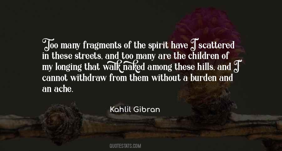 Walk In The Spirit Quotes #1530718