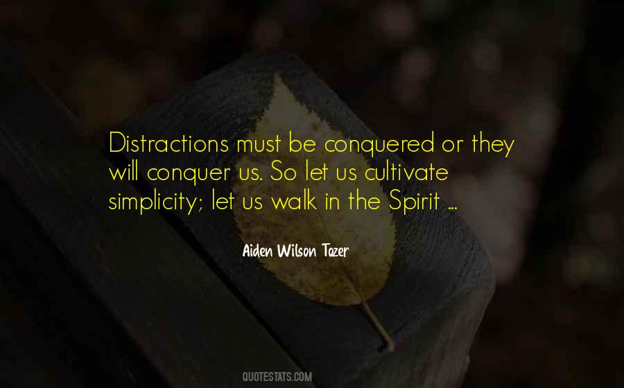 Walk In The Spirit Quotes #518433