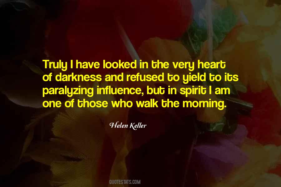 Walk In The Spirit Quotes #701553
