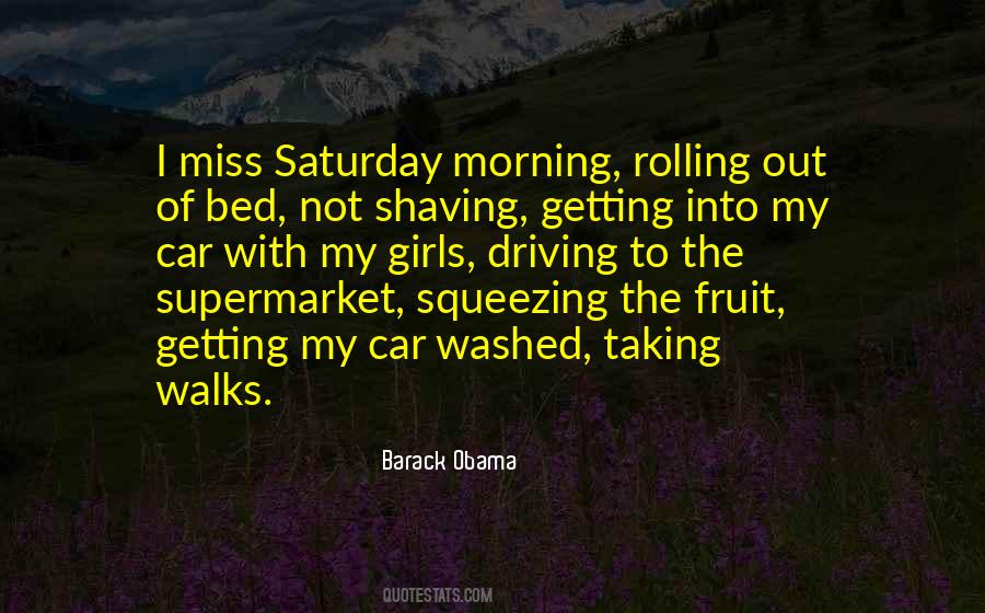 Quotes About Getting Out Of Bed In The Morning #555789