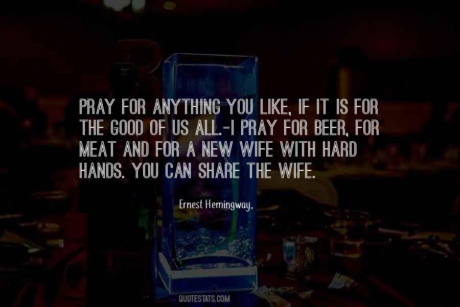 Beer Is Good Quotes #215455
