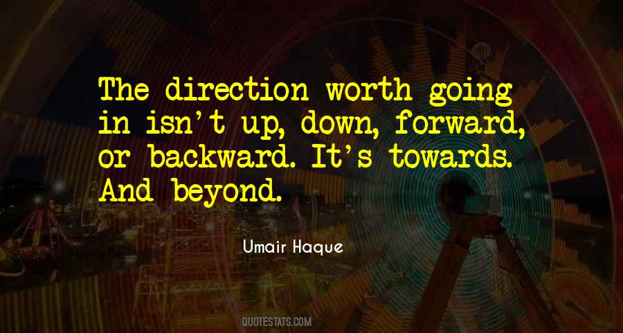 Quotes About Backward And Forward #1643880