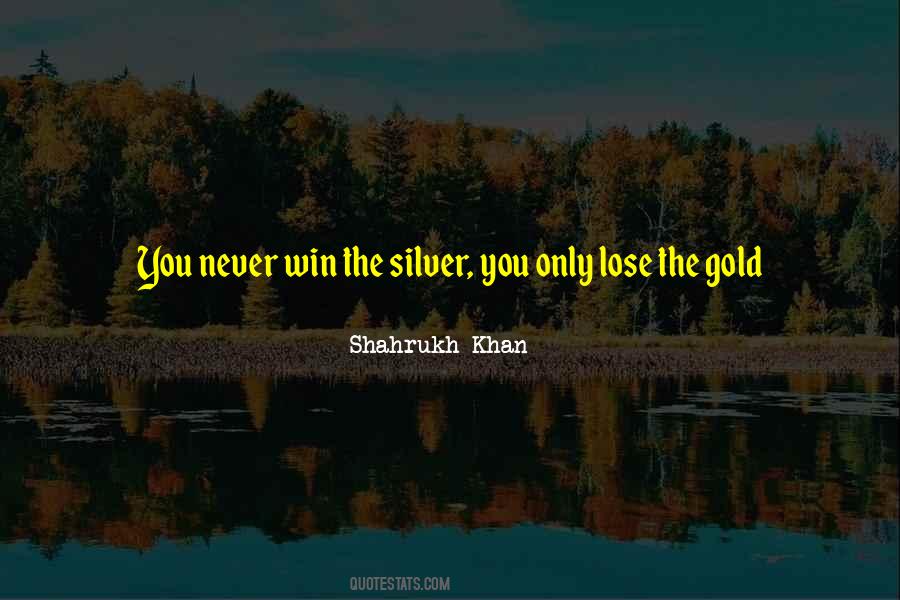 The Silver Quotes #1075164