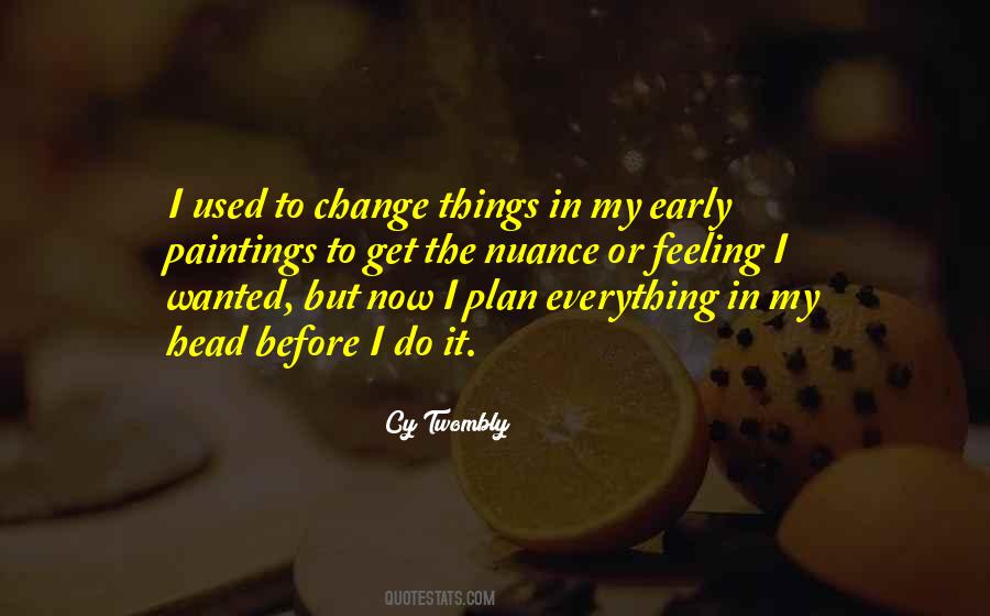 Change The Plan Quotes #1129874
