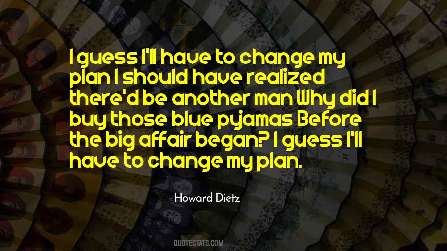 Change The Plan Quotes #1160250