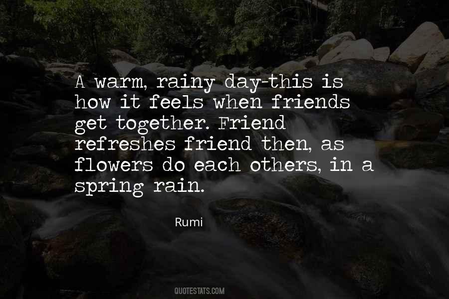 When Friends Get Together Quotes #1562665