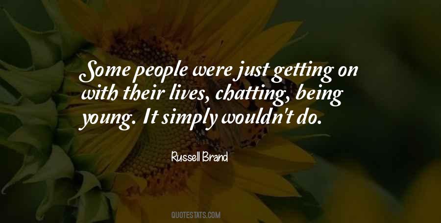 Quotes About Getting On With Life #1352705