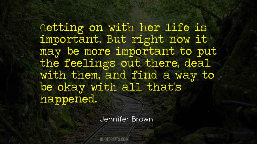 Quotes About Getting On With Life #1573416