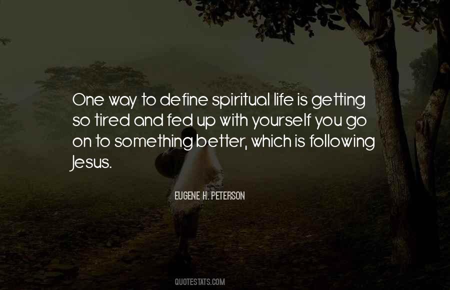 Quotes About Getting On With Life #401703