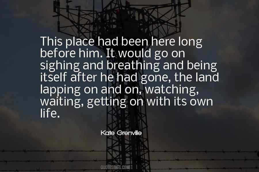 Quotes About Getting On With Life #561695