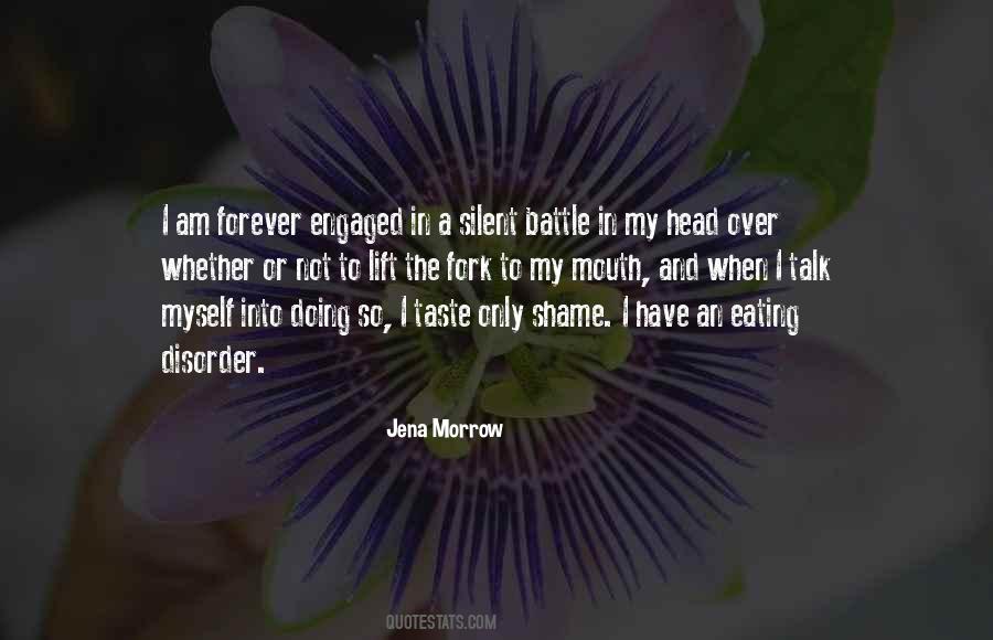 When I Am Silent Quotes #1592381