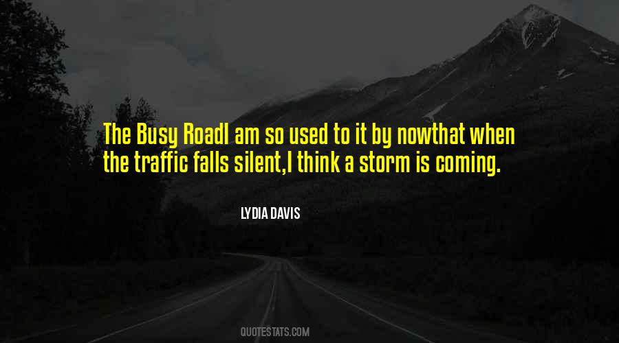 When I Am Silent Quotes #647326
