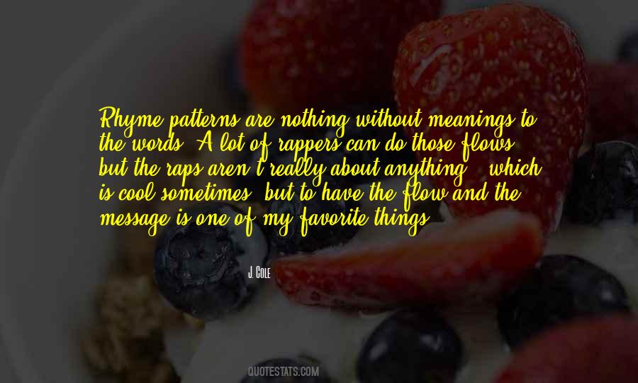 Quotes About Flow Of Words #1829433